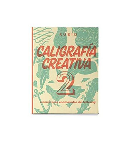 LIBRO DE CALIGRAFIA RUBIO CREATIVA 2 LIBRO DE CALIGRAFIA RUBIO CREATIVA 2