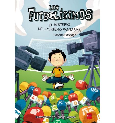 SM - FUTBOLISIMOS 3 - EL MISTERIO DEL PORTERO FANTASMA