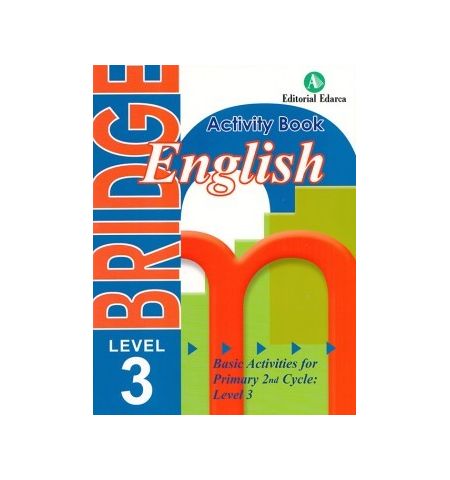 NADAL/ARCADA - BRIDGE 3 ACTIVIY BOOK 3º PRIMARIA