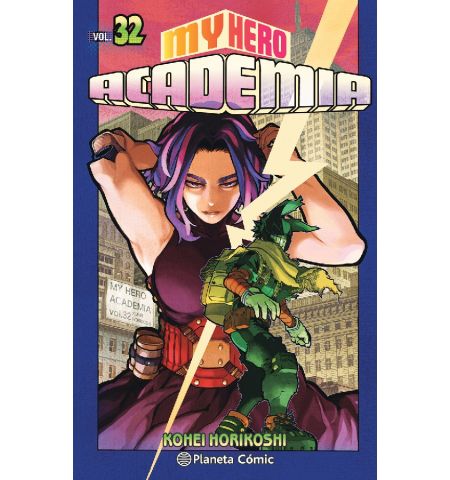 COMICS MANGA - MY HERO ACADEMIA 32 PLANETA C - COMICS MANGA - MY HERO ACADEMIA 32