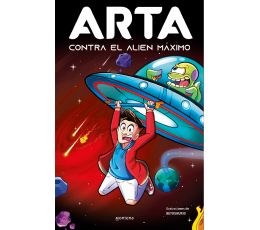 MONTENA - ARTA CONTRA EL ALIEN MAXIMO (ARTA GAME 3)