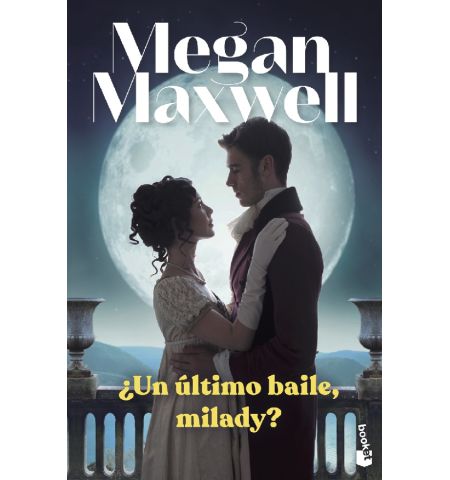 ¿UN ULTIMO BAILE, MILADY? BOOKET - ¿UN ULTIMO BAILE, MILADY?