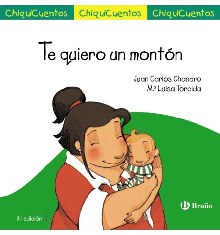 BRUÑO - TE QUIERO UN MONTON (5-6 AÑOS)