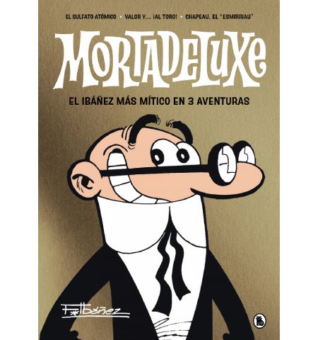 MORTADELO Y FILEMON: MORTADELUXE BRUGUERA - MORTADELO Y FILEMON: MORTADELUXE